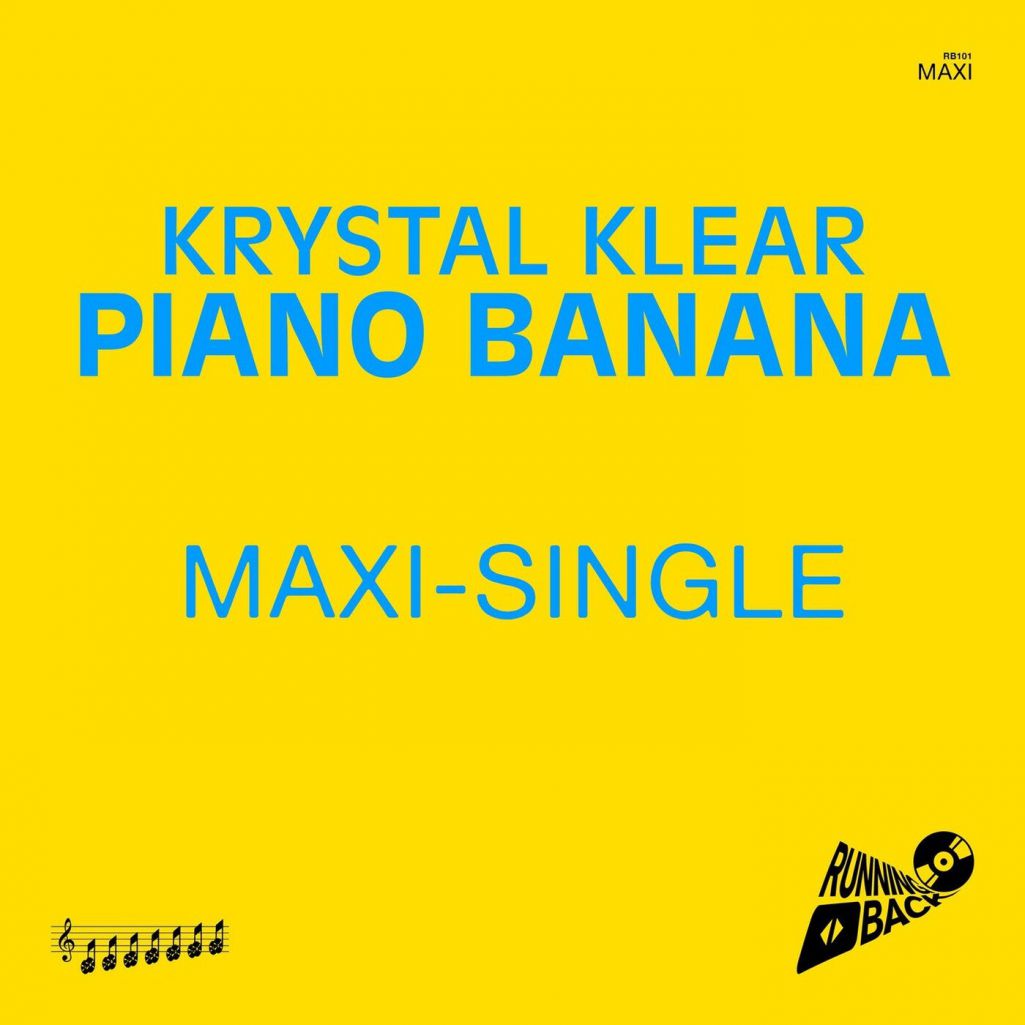 Krystal Klear - Piano Banana [RB101D]